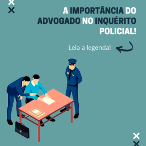 15-Importancia-do-Advogado-no-Inquerito.png